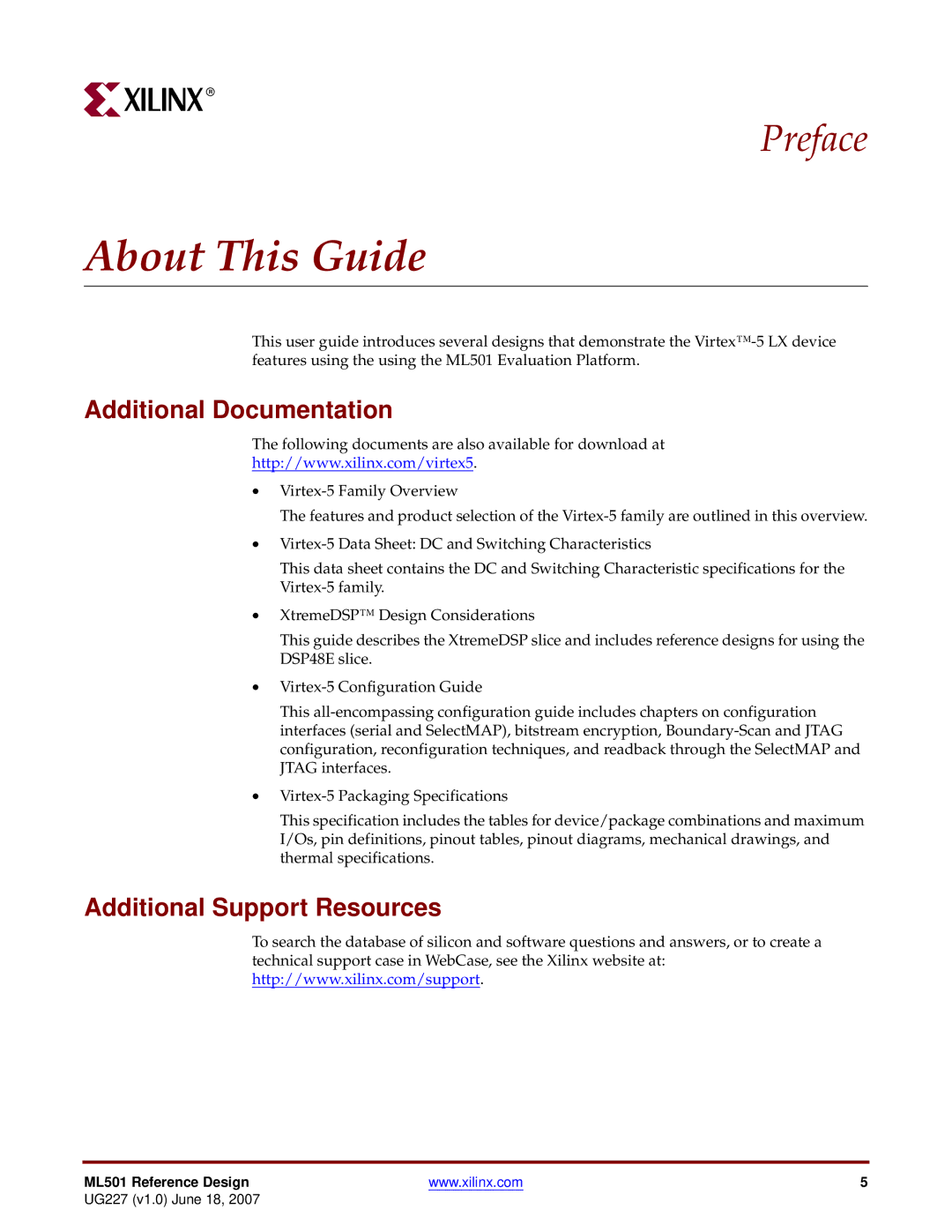 Xilinx ML501 manual About This Guide, Additional Documentation, Additional Support Resources 