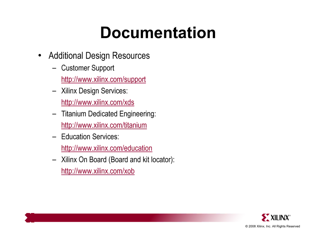 Xilinx ML501 quick start Additional Design Resources 