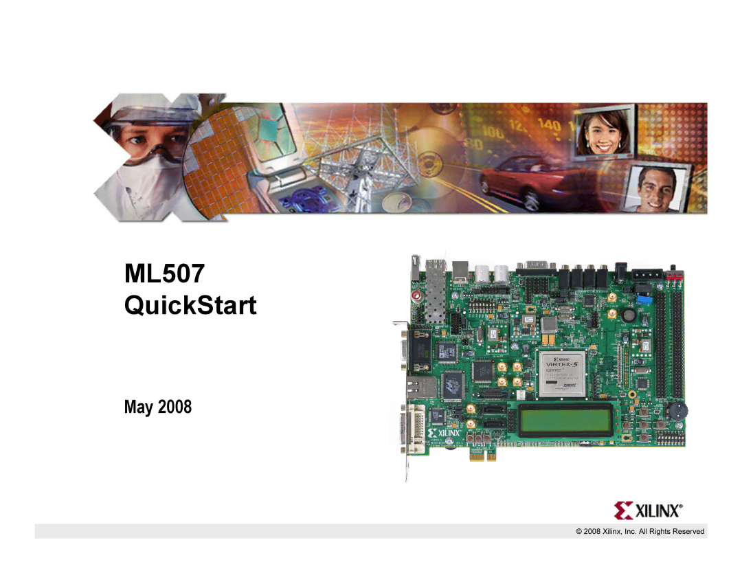 Xilinx quick start ML507 QuickStart 