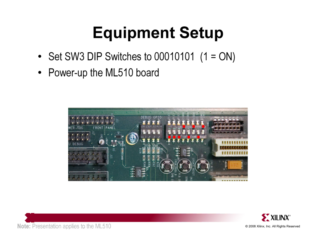 Xilinx ML510 quick start Equipment Setup 