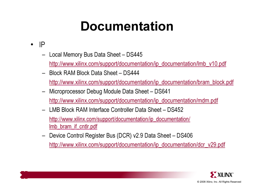 Xilinx ML510 quick start LMB Block RAM Interface Controller Data Sheet DS452 