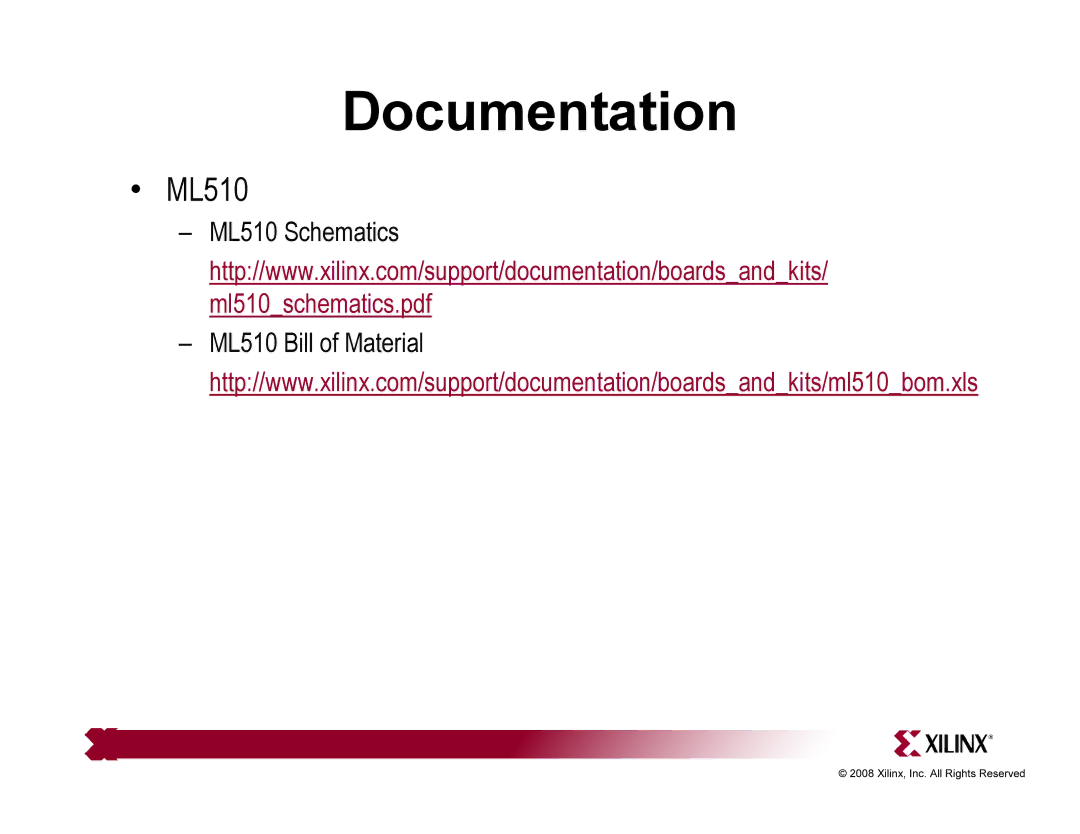 Xilinx quick start ML510 Schematics ML510 Bill of Material 