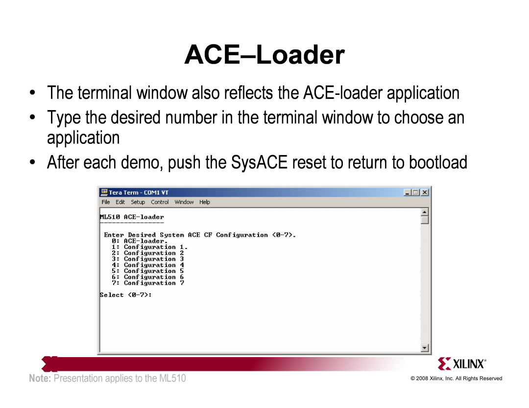 Xilinx ML510 quick start ACE-Loader, The terminal window also reflects the ACE-loader application 
