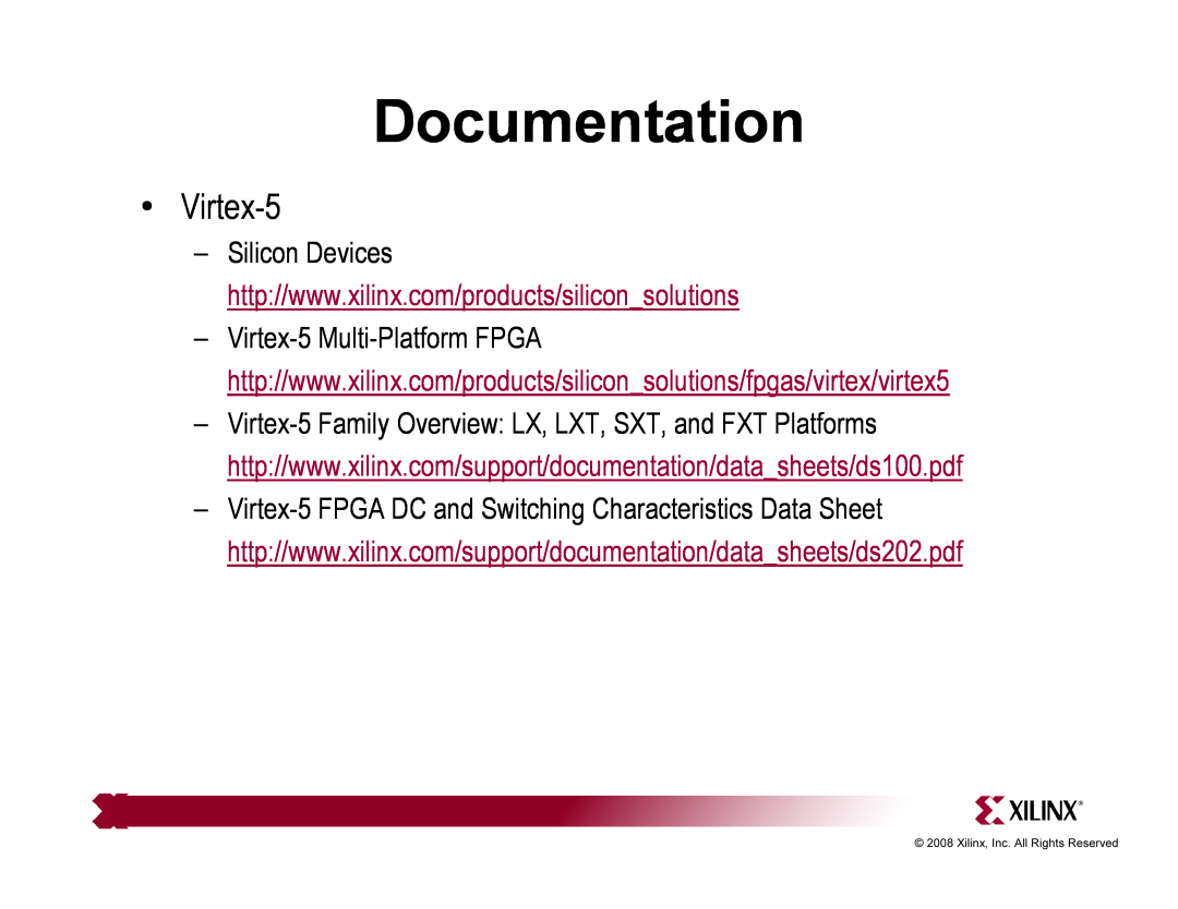 Xilinx ML510 quick start Documentation, Virtex-5 