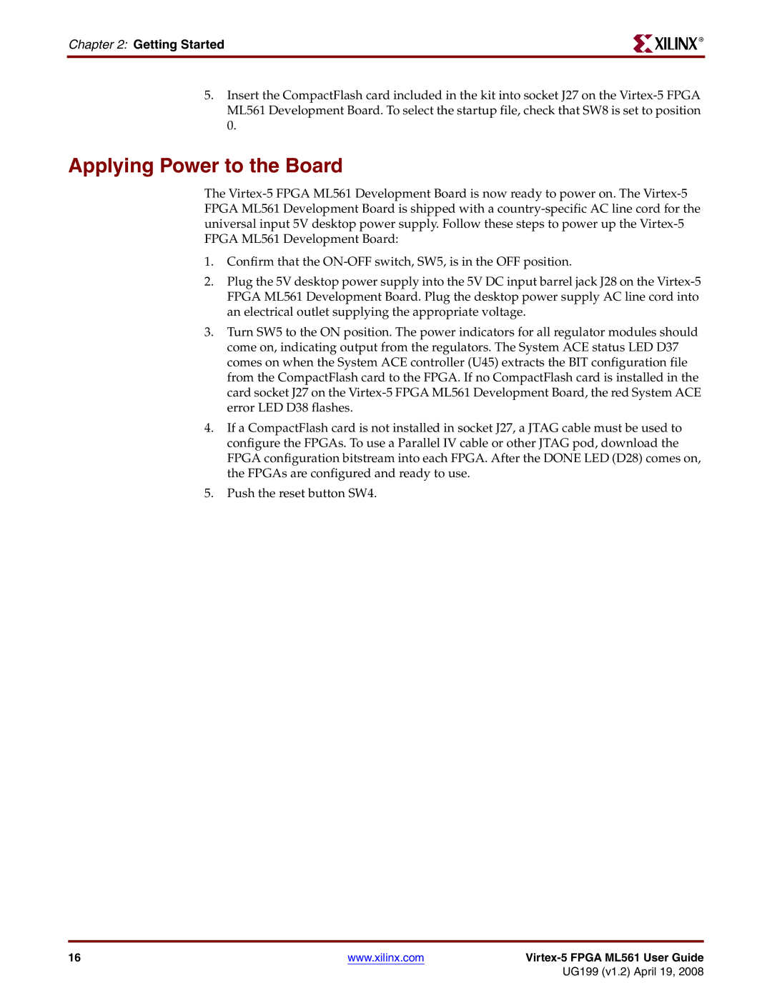 Xilinx ML561 manual Applying Power to the Board, Getting Started 