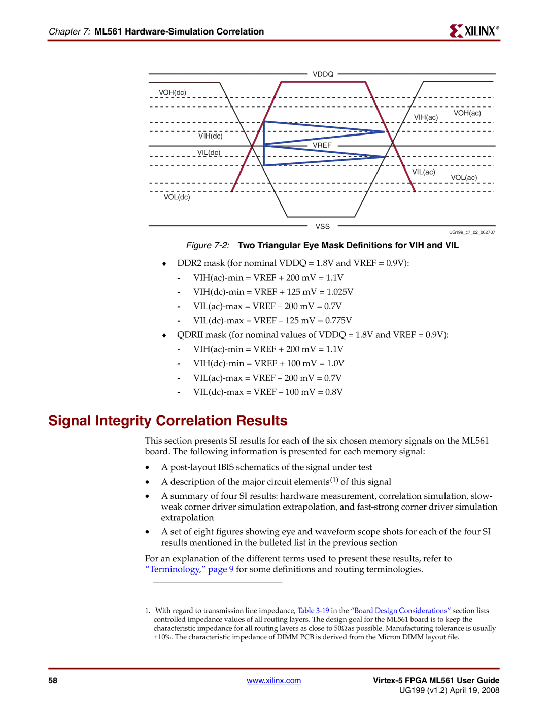 Xilinx ML561 manual Signal Integrity Correlation Results, 2Two Triangular Eye Mask Definitions for VIH and VIL 