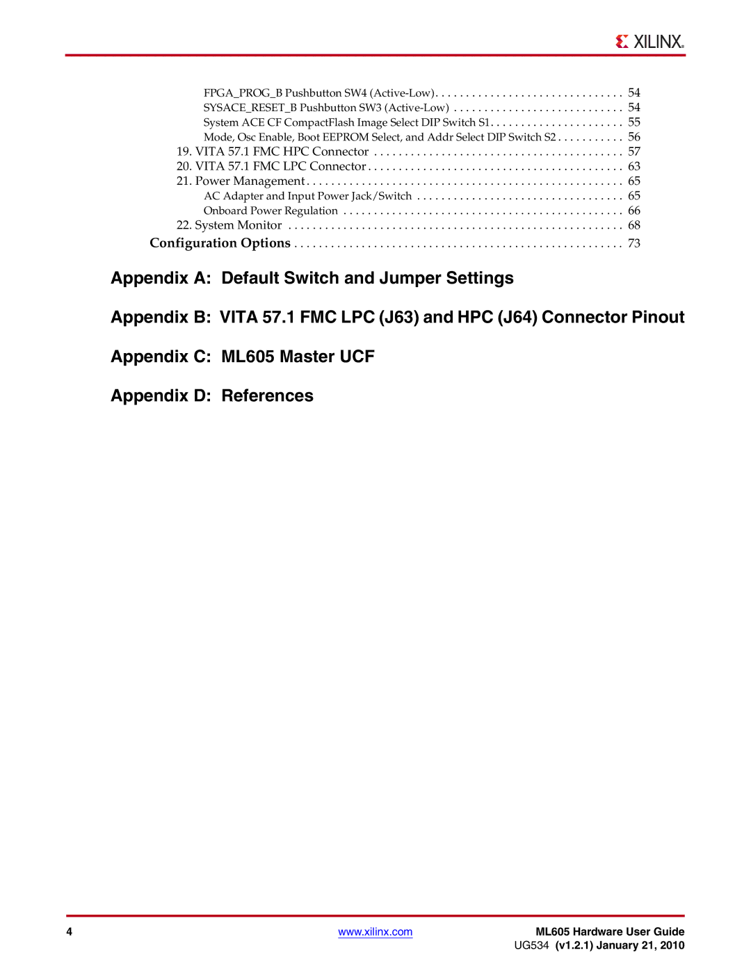 Xilinx manual ML605 Hardware User Guide 