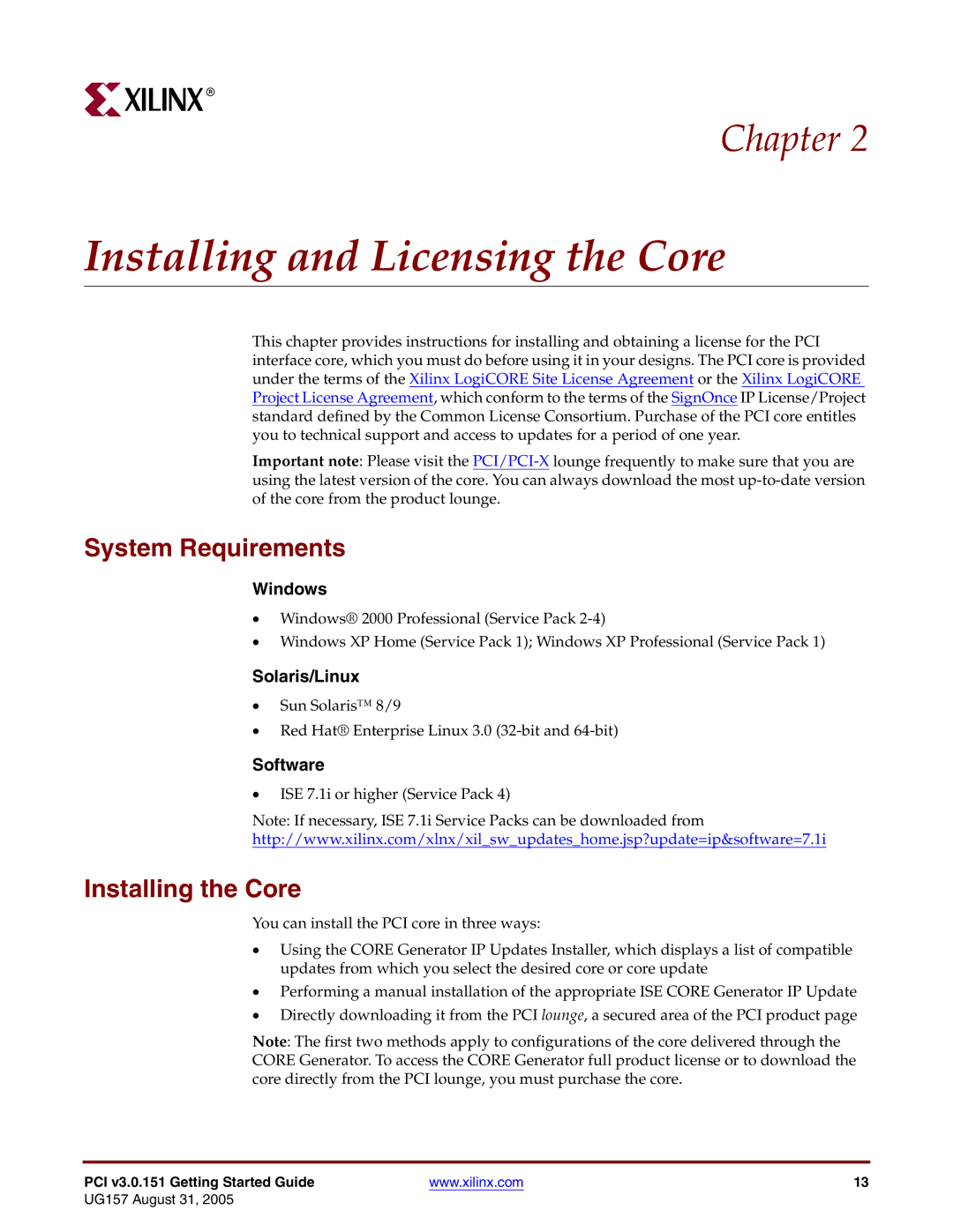 Xilinx PCI v3.0 manual Installing and Licensing the Core, System Requirements, Installing the Core 