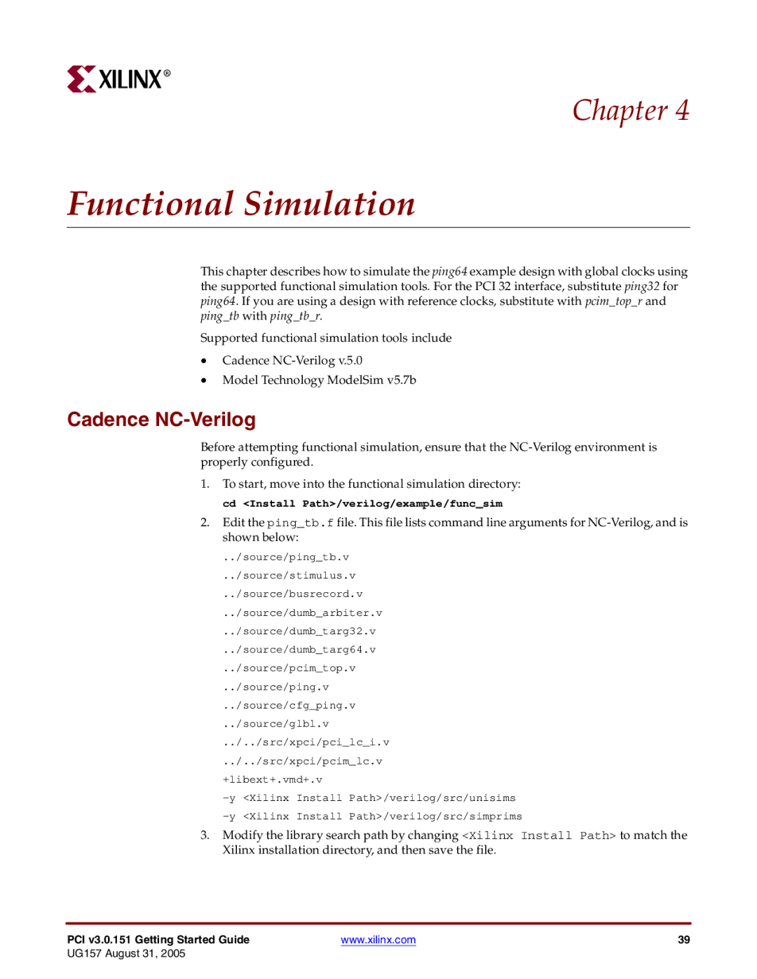 Xilinx PCI v3.0 manual Functional Simulation, Cadence NC-Verilog 