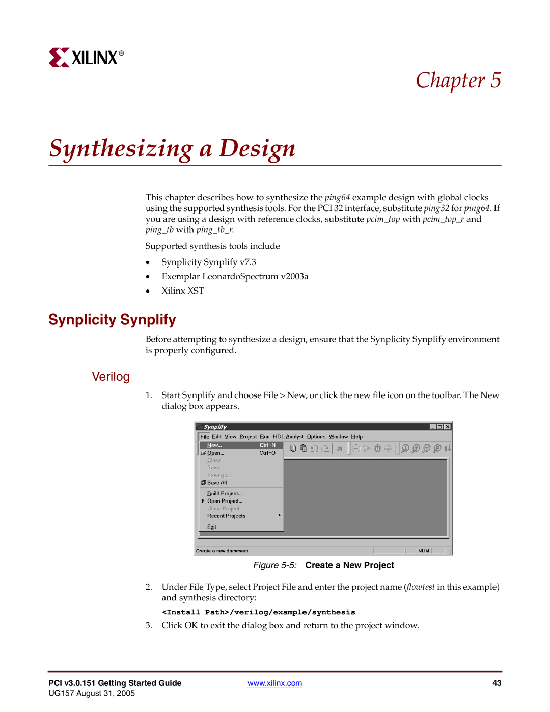 Xilinx PCI v3.0 manual Synthesizing a Design, Synplicity Synplify 