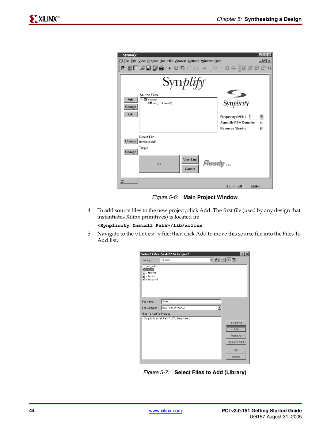 Xilinx PCI v3.0 manual Synthesizing a Design, 6Main Project Window 