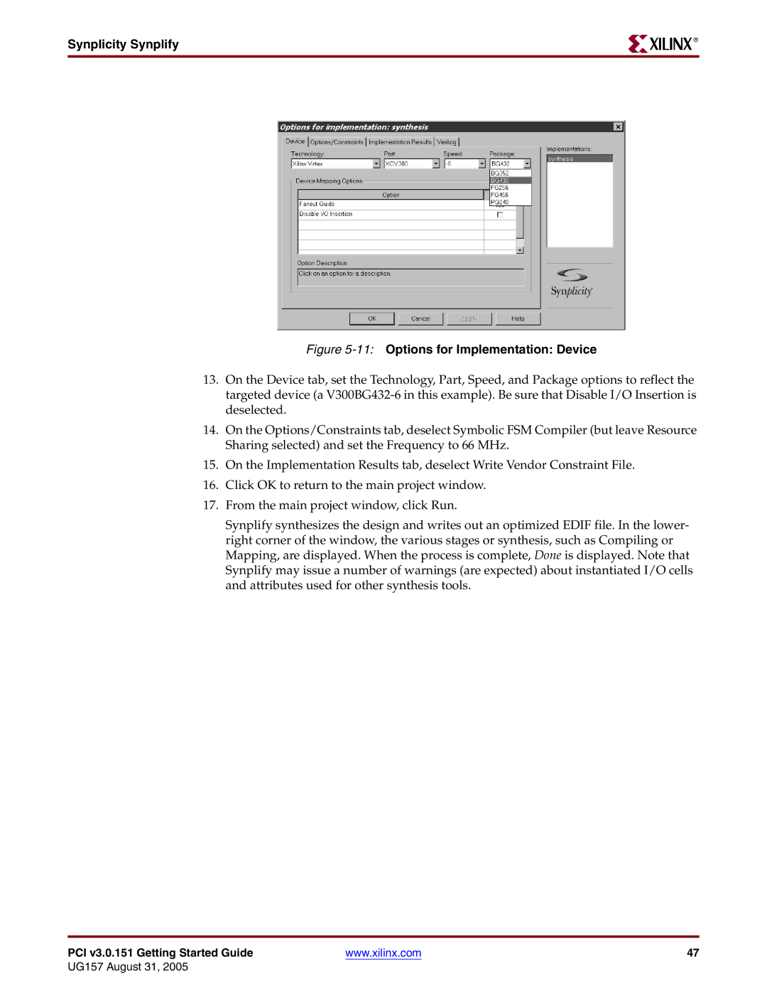 Xilinx PCI v3.0 manual 11Options for Implementation Device 