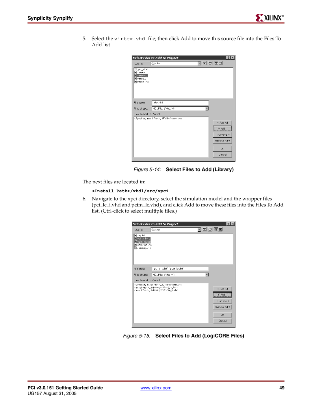 Xilinx PCI v3.0 manual 14Select Files to Add Library 