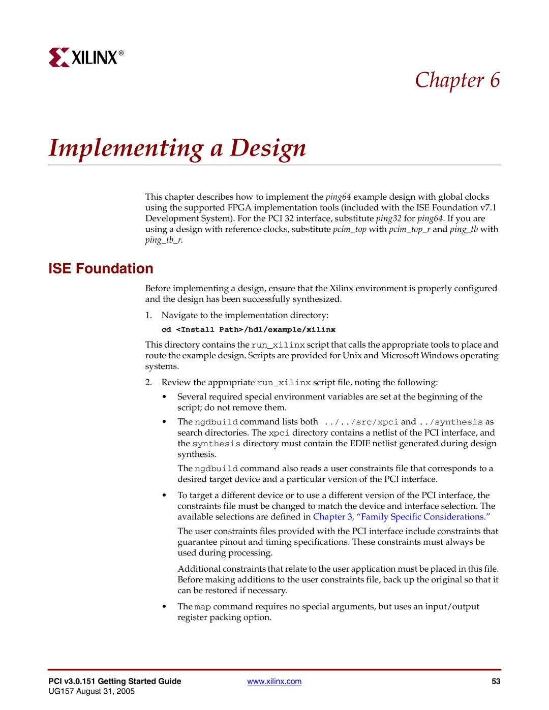 Xilinx PCI v3.0 manual Implementing a Design, ISE Foundation 