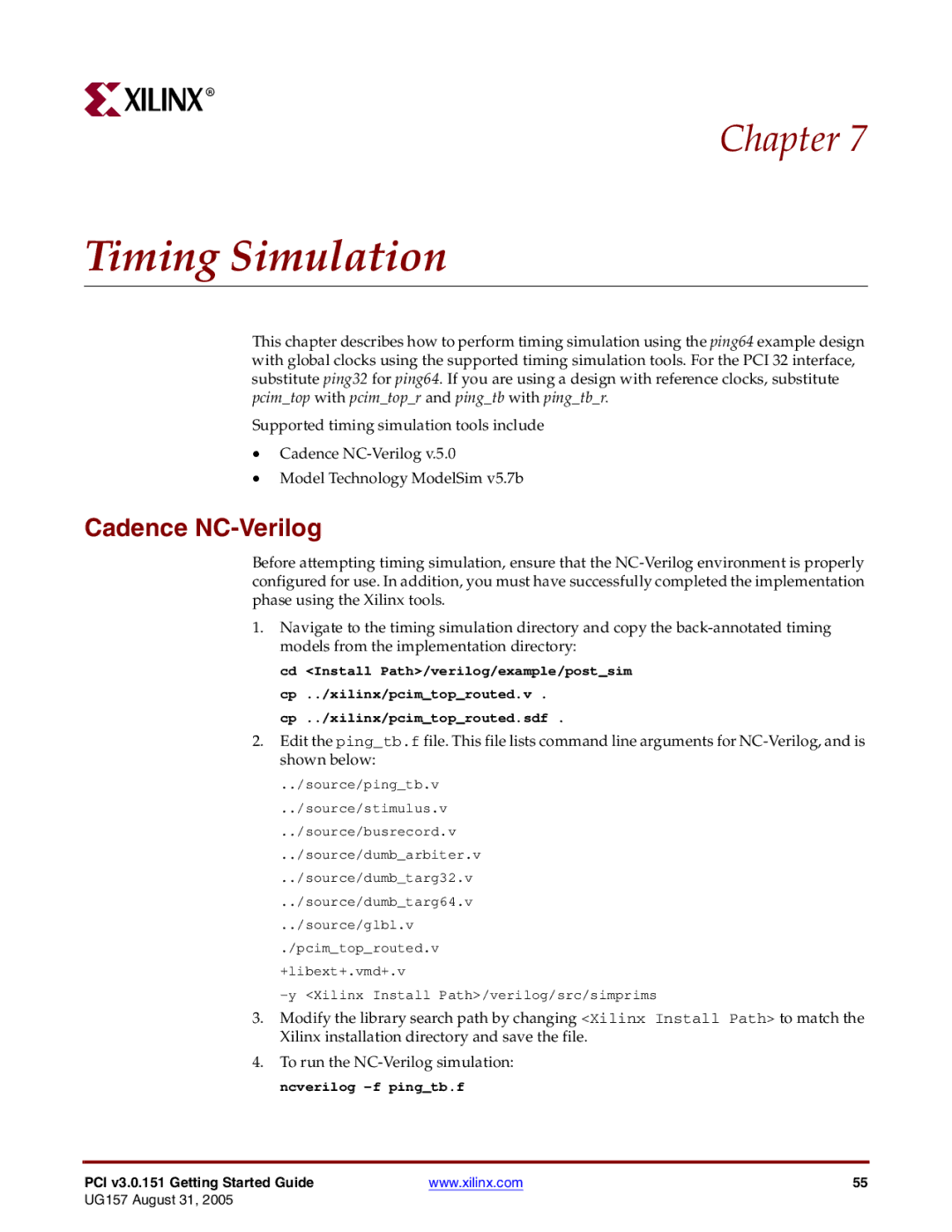 Xilinx PCI v3.0 manual Timing Simulation, Cadence NC-Verilog 