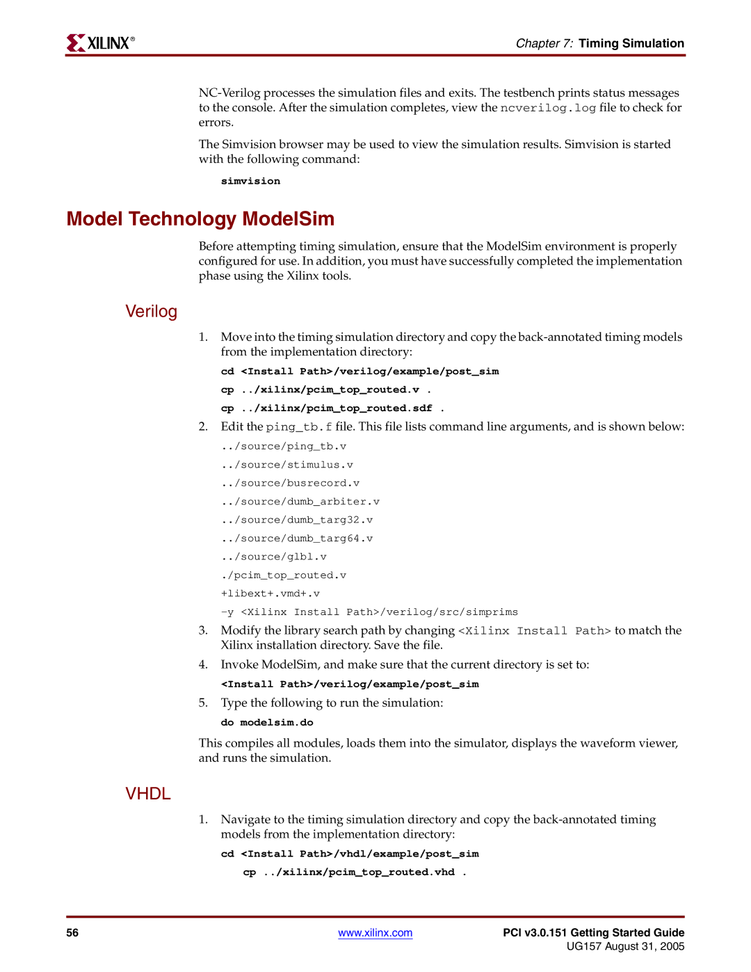 Xilinx PCI v3.0 manual Model Technology ModelSim, Timing Simulation 