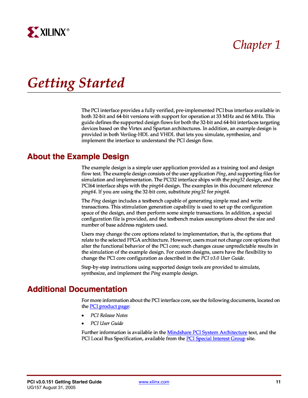 Xilinx PCI v3.0 manual Getting Started, Chapter, About the Example Design, Additional Documentation 
