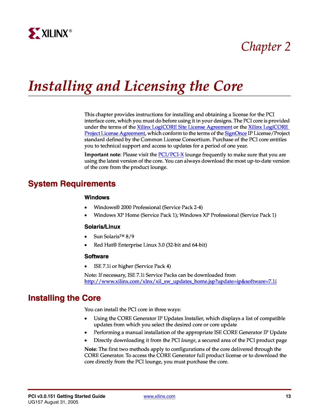 Xilinx PCI v3.0 Installing and Licensing the Core, System Requirements, Installing the Core, Chapter, Windows, Software 