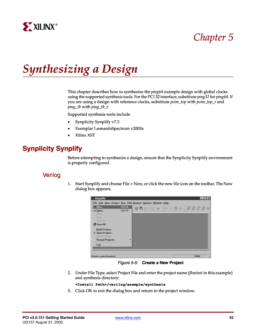 Xilinx PCI v3.0 manual Synthesizing a Design, Synplicity Synplify, 5 Create a New Project, Chapter, Verilog 