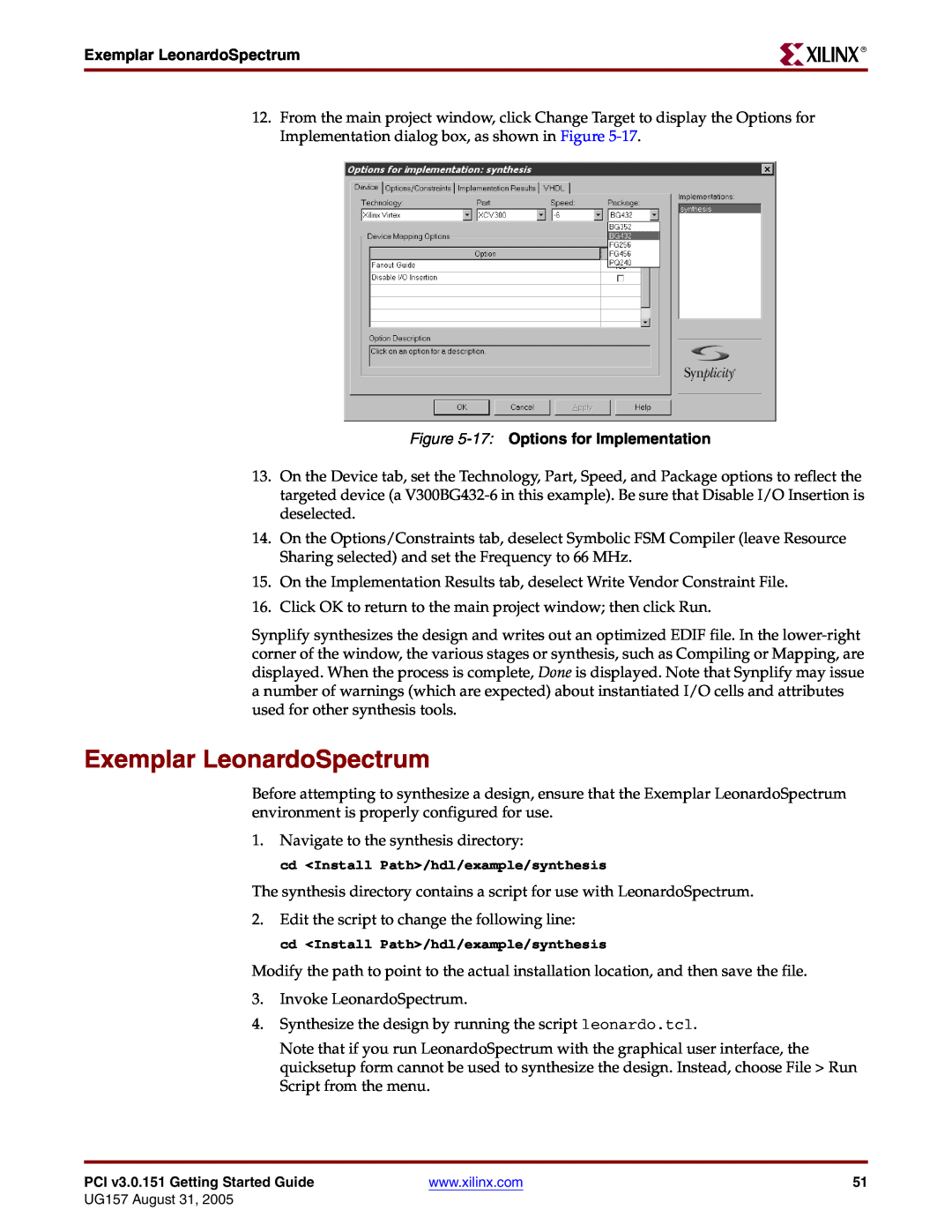 Xilinx PCI v3.0 manual Exemplar LeonardoSpectrum, 17 Options for Implementation 