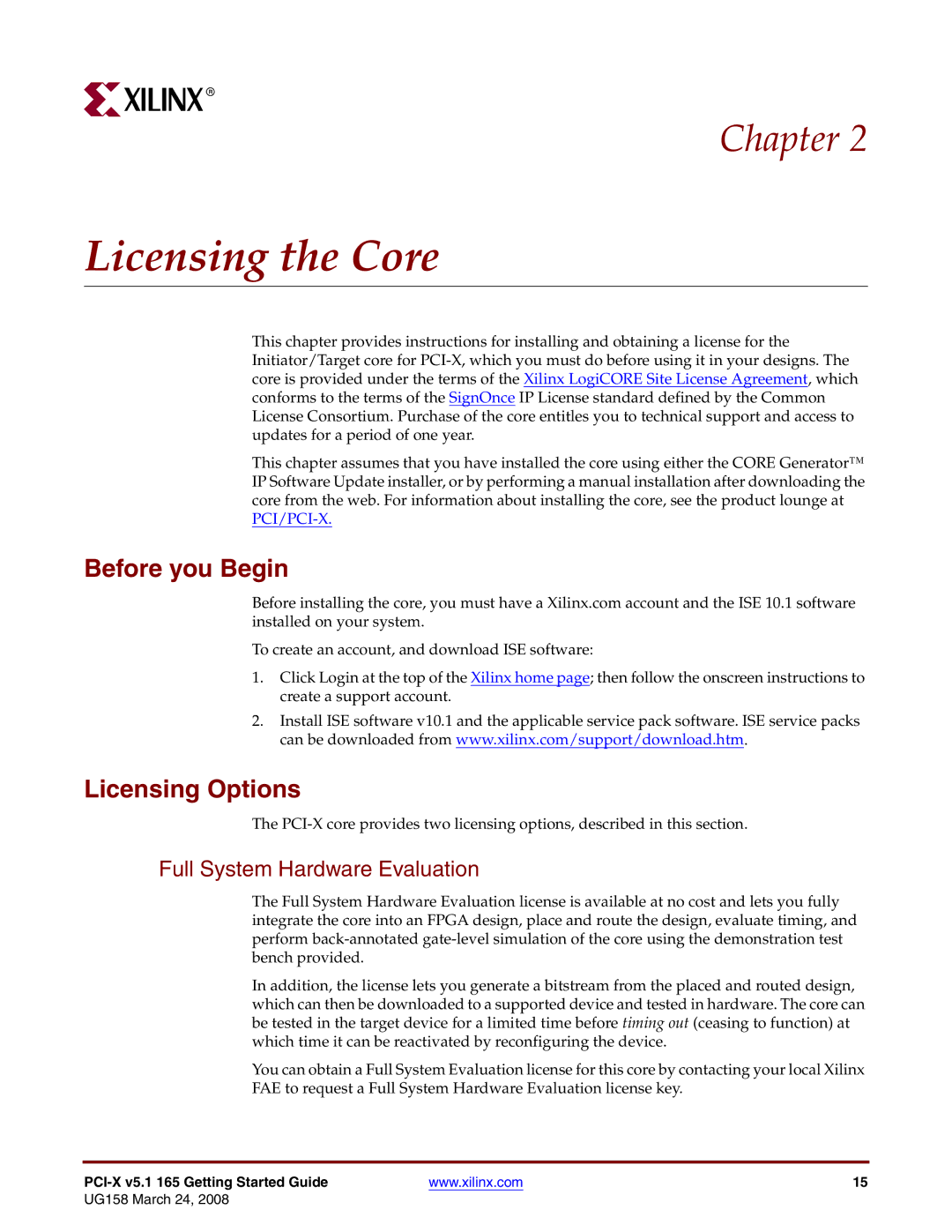 Xilinx PCI-X v5.1 manual Licensing the Core, Before you Begin, Licensing Options, Full System Hardware Evaluation 