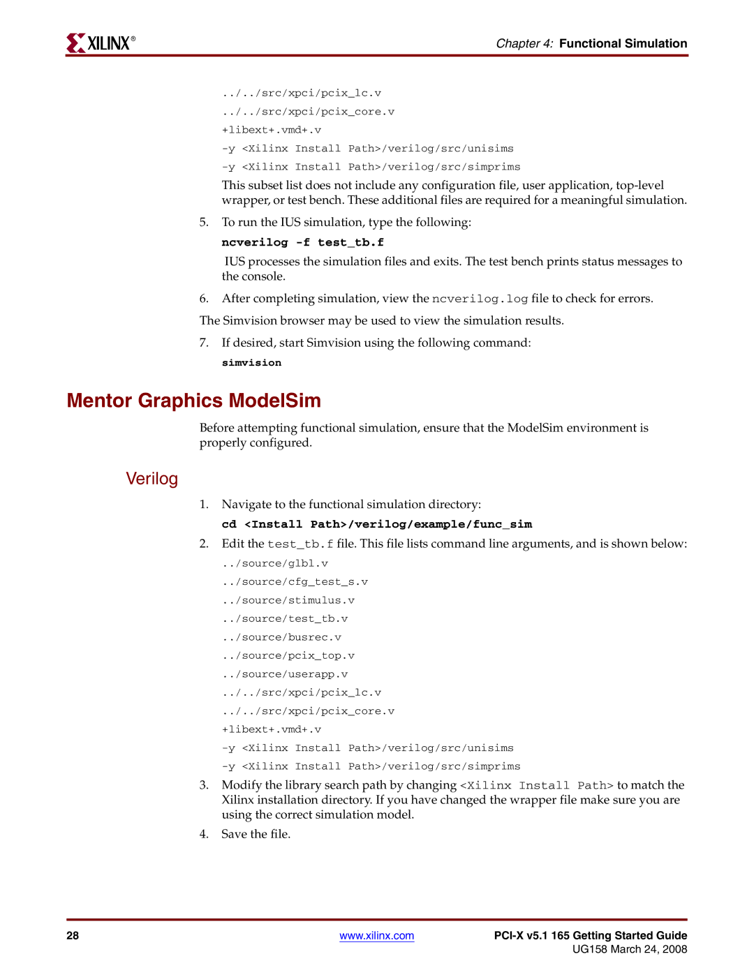 Xilinx PCI-X v5.1 manual Mentor Graphics ModelSim, Verilog, Functional Simulation 