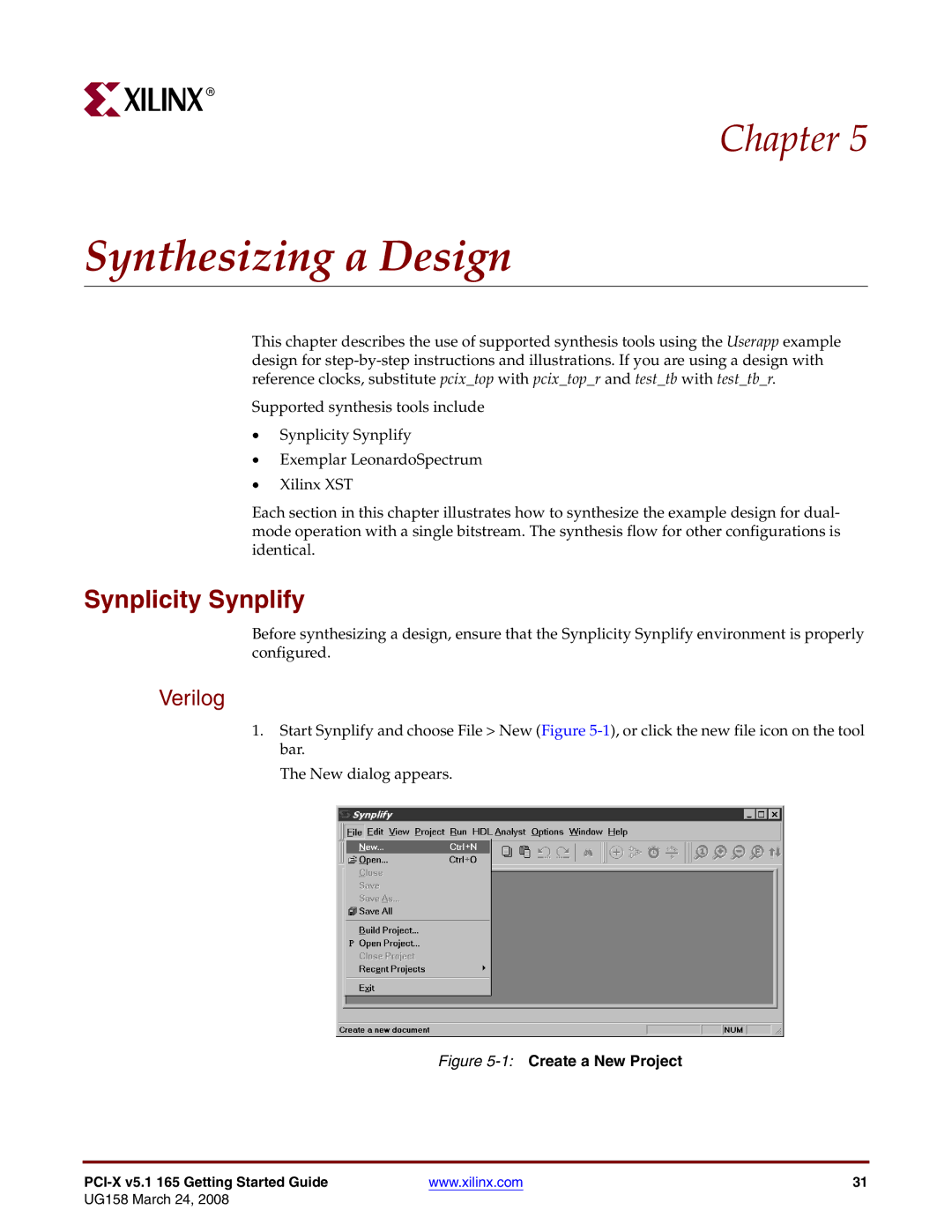 Xilinx PCI-X v5.1 manual Synthesizing a Design, Synplicity Synplify 