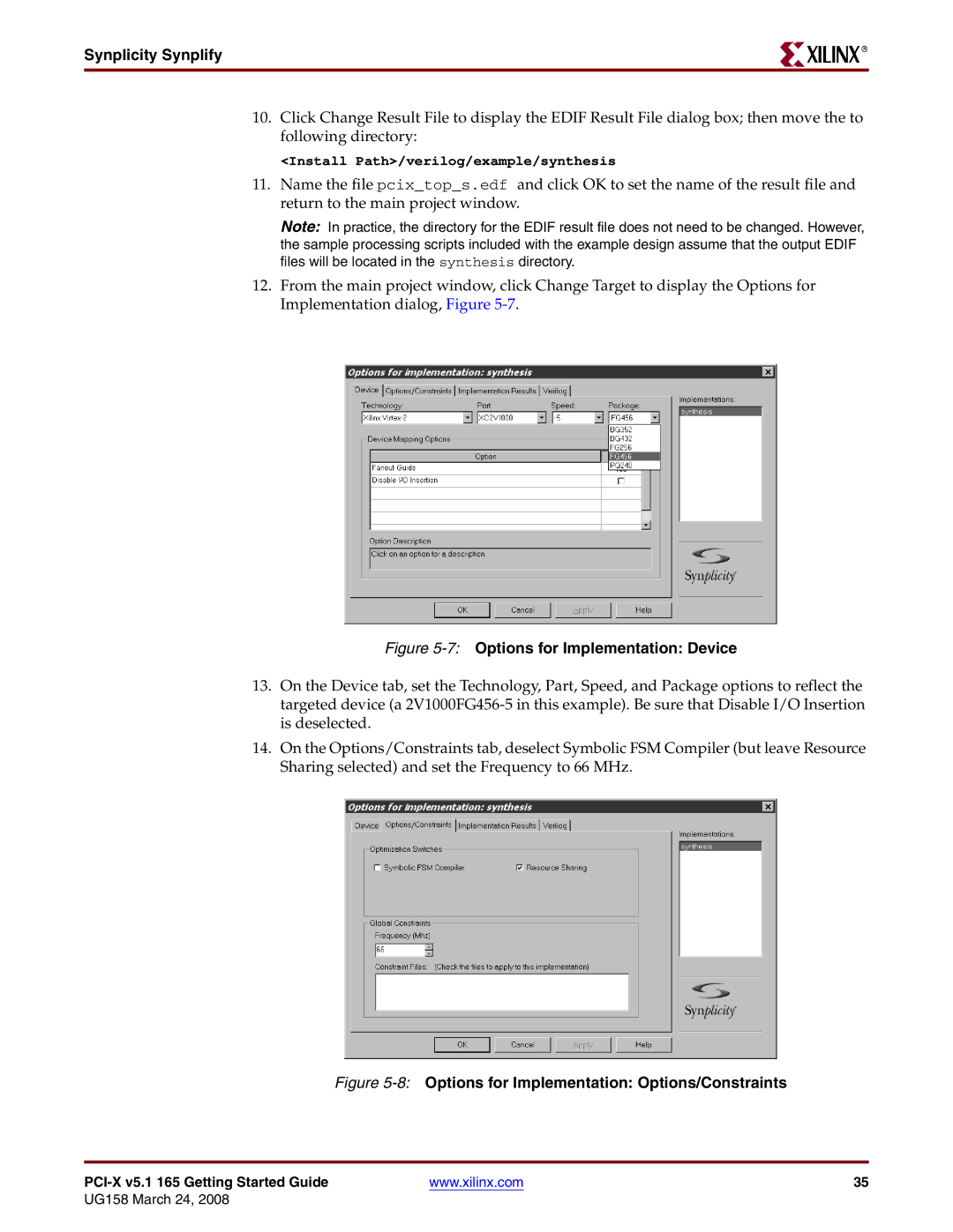 Xilinx PCI-X v5.1 manual 7Options for Implementation Device 