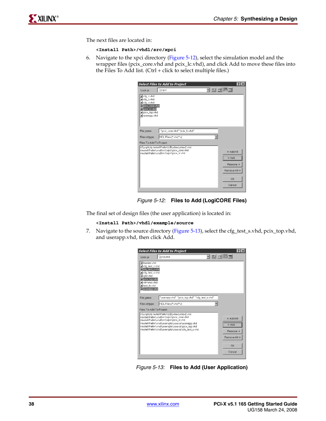 Xilinx PCI-X v5.1 manual 12Files to Add LogiCORE Files 