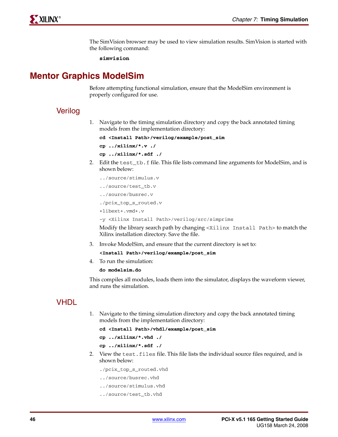 Xilinx PCI-X v5.1 manual Mentor Graphics ModelSim, Timing Simulation 