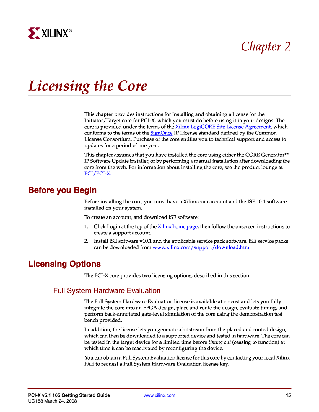 Xilinx PCI-X v5.1 manual Licensing the Core, Before you Begin, Licensing Options, Full System Hardware Evaluation, Chapter 