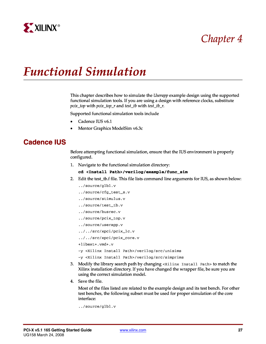 Xilinx PCI-X v5.1 manual Functional Simulation, Cadence IUS, Chapter 