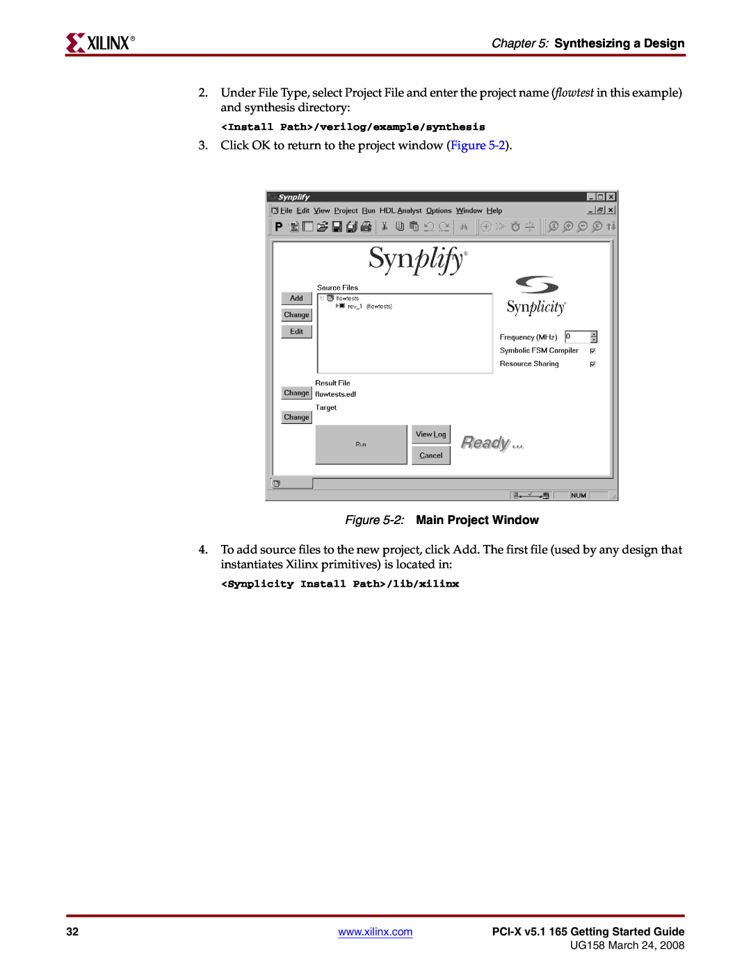 Xilinx PCI-X v5.1 manual Synthesizing a Design, 2 Main Project Window 