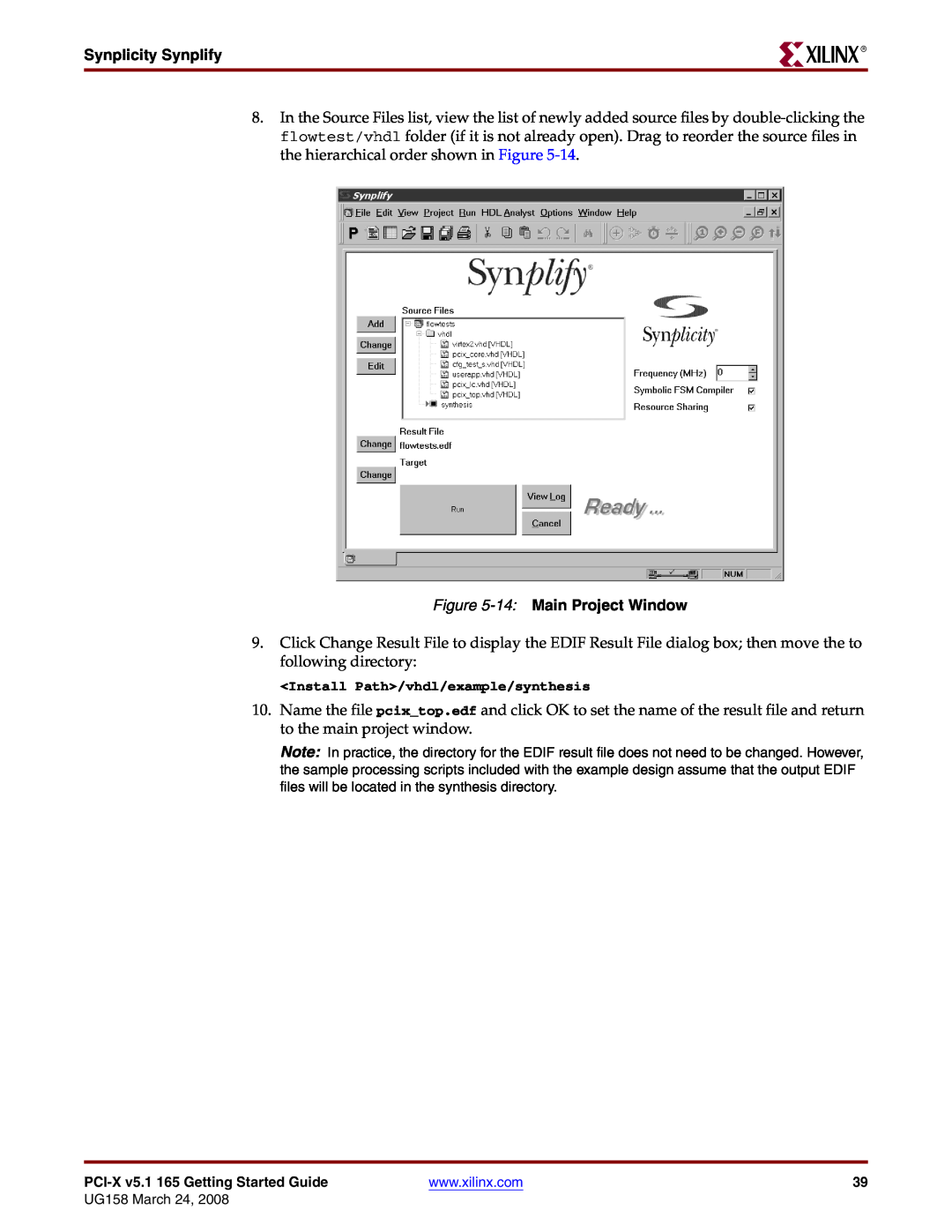 Xilinx PCI-X v5.1 manual 14 Main Project Window, Synplicity Synplify 