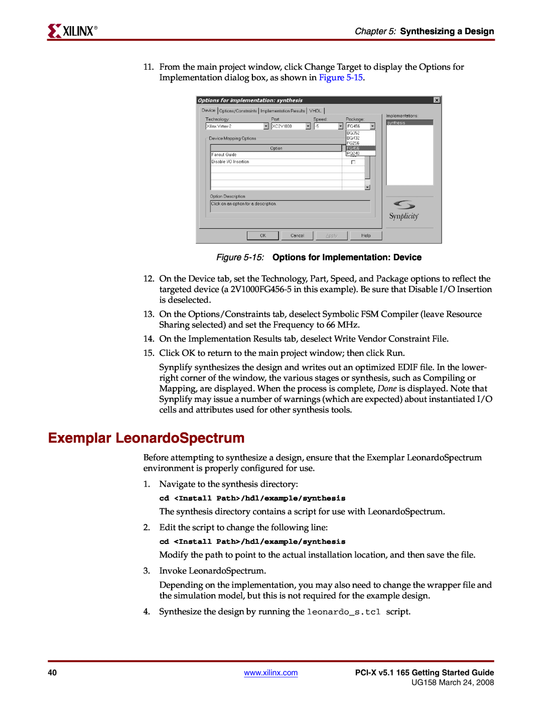 Xilinx PCI-X v5.1 manual Exemplar LeonardoSpectrum, 15 Options for Implementation Device, Synthesizing a Design 
