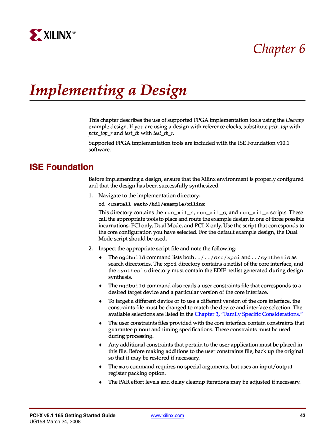 Xilinx PCI-X v5.1 manual Implementing a Design, ISE Foundation, Chapter 