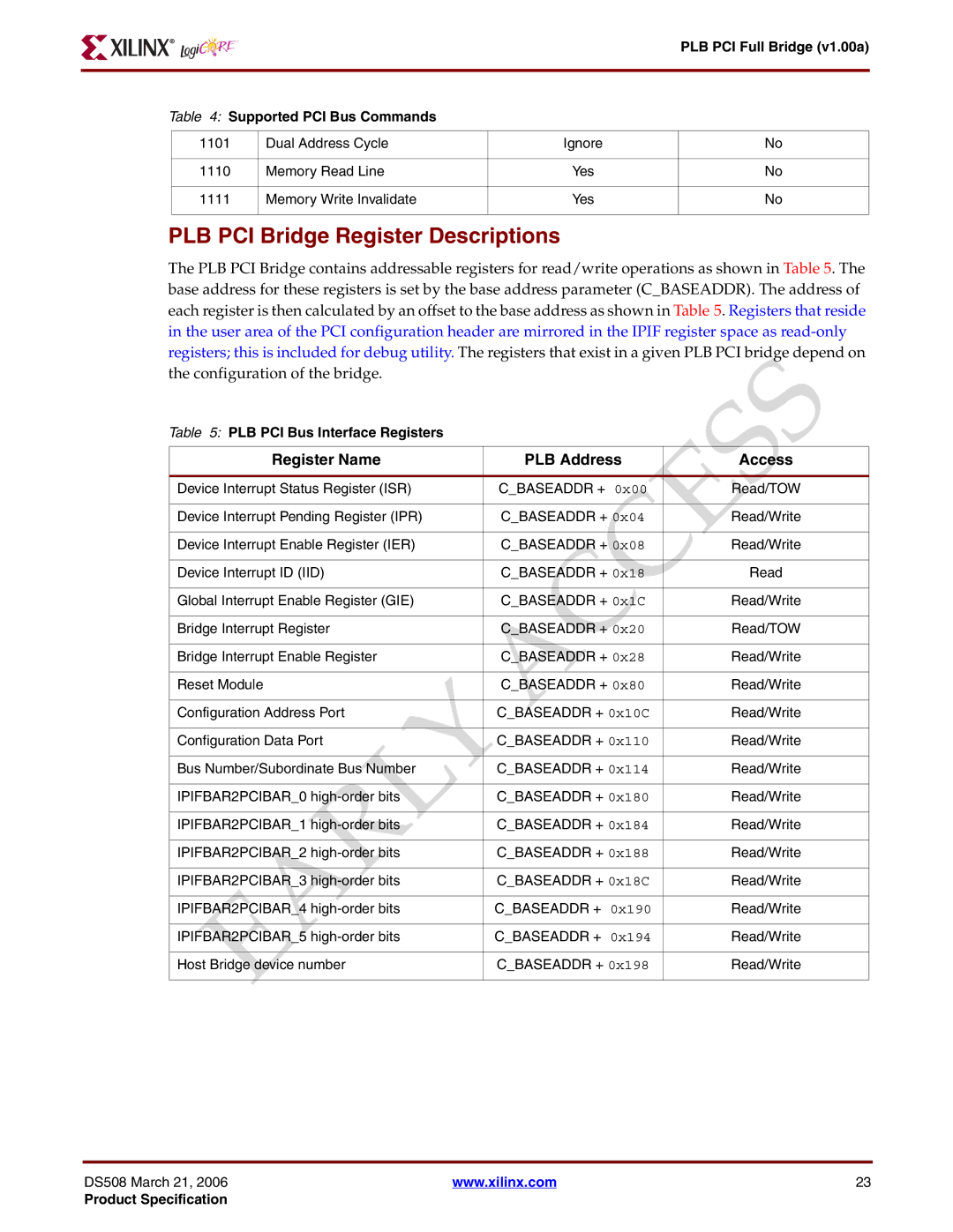 Xilinx PLB PCI Full Bridge PLB PCI Bridge Register Descriptions, Register Name PLB Address Access, Baseaddr +, Cbaseaddr + 