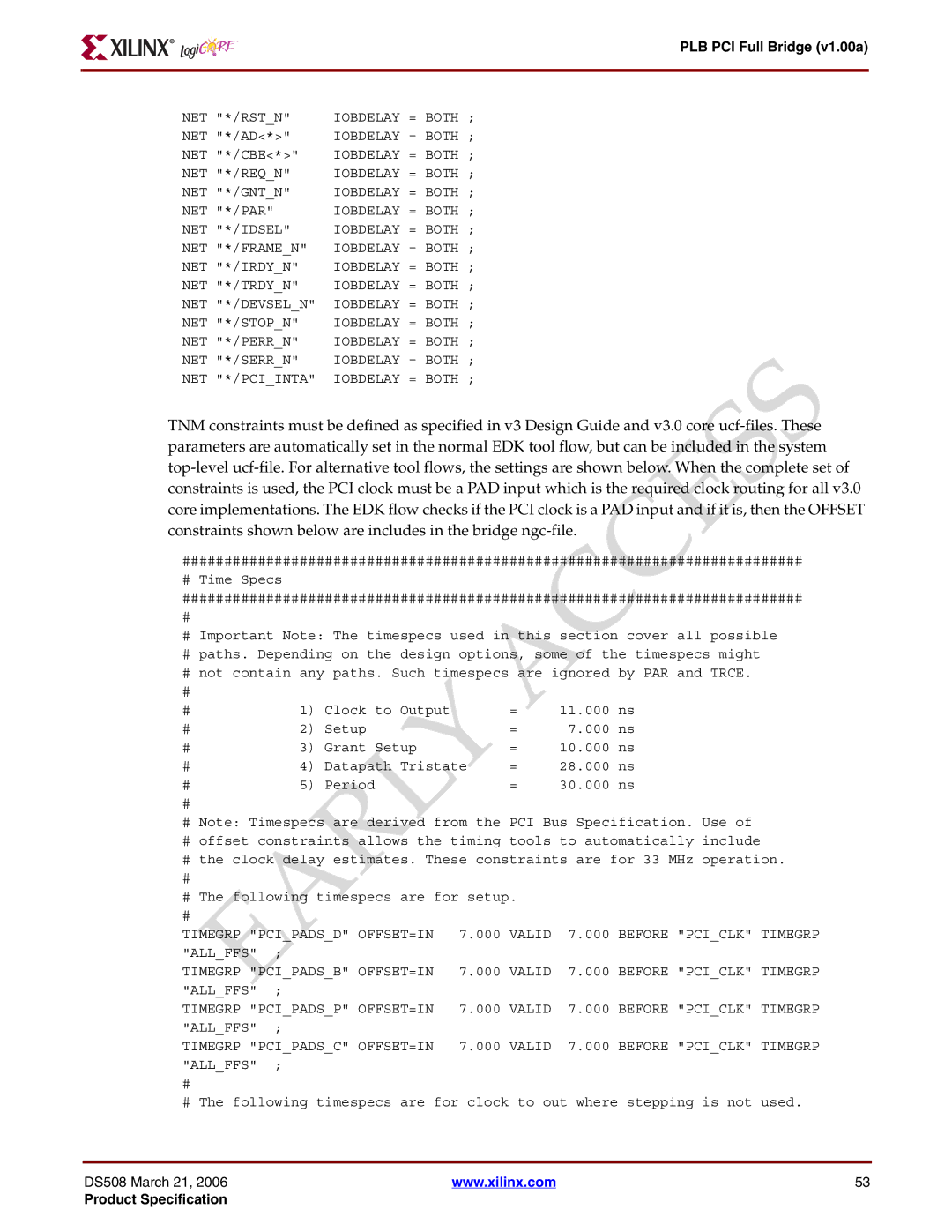 Xilinx PLB PCI Full Bridge specifications Timegrp PCI Pads D OFFSET=IN 