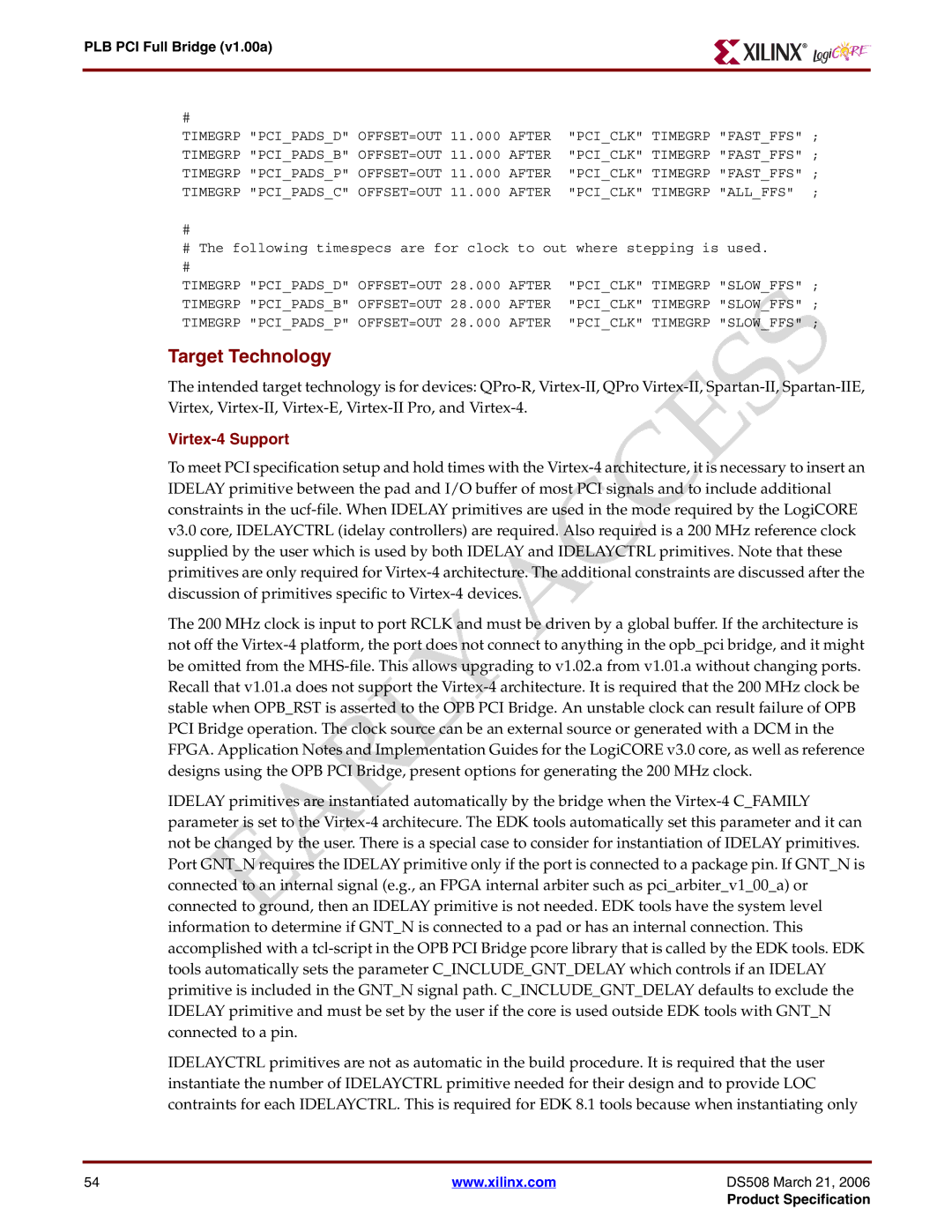 Xilinx PLB PCI Full Bridge specifications Target Technology, Virtex-4 Support 