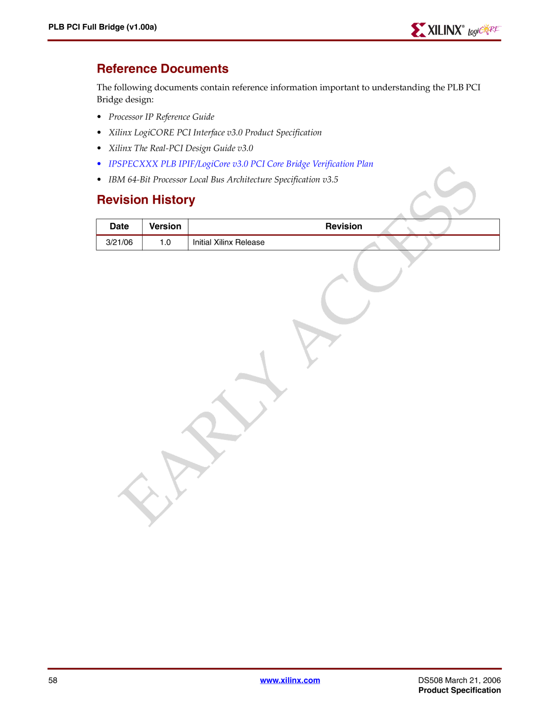 Xilinx PLB PCI Full Bridge specifications Reference Documents, Revision History, Date Version Revision 