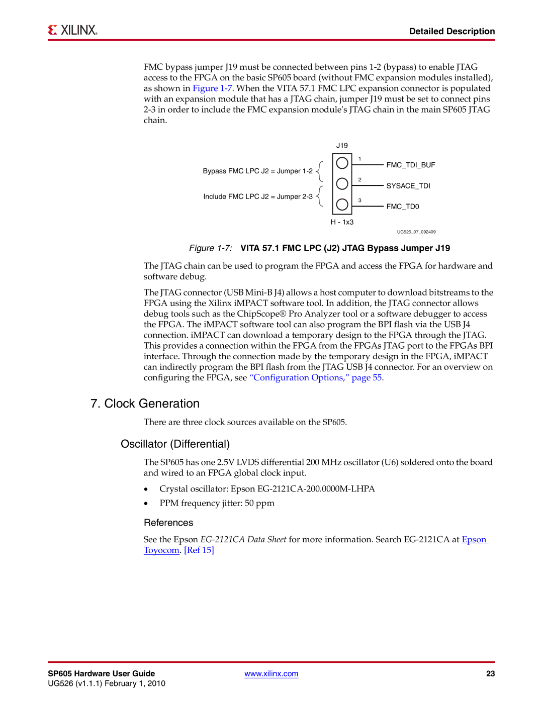 Xilinx SP605 manual Clock Generation, Oscillator Differential 