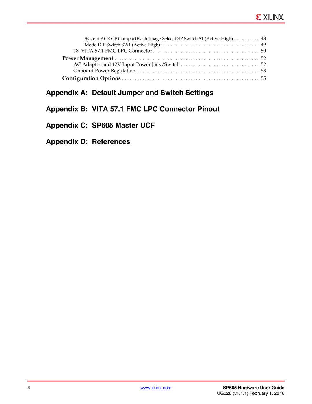 Xilinx manual SP605 Hardware User Guide 