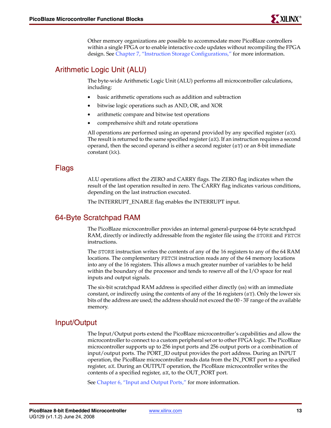 Xilinx UG129 manual Arithmetic Logic Unit ALU, Flags, Byte Scratchpad RAM, Input/Output 