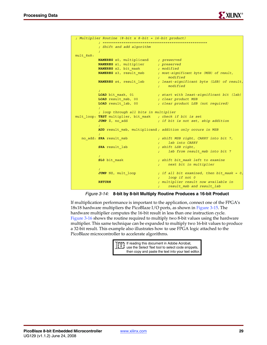 Xilinx UG129 manual bit by 8-bit Multiply Routine Produces a 16-bit Product 