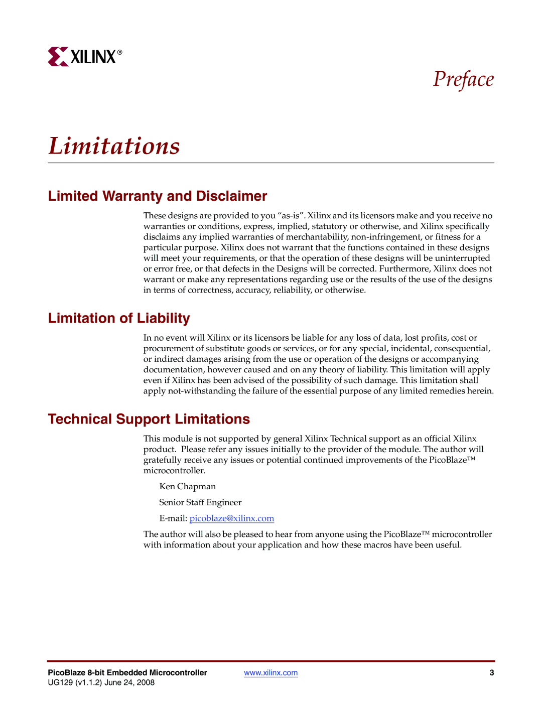 Xilinx UG129 manual Limited Warranty and Disclaimer, Limitation of Liability, Technical Support Limitations 