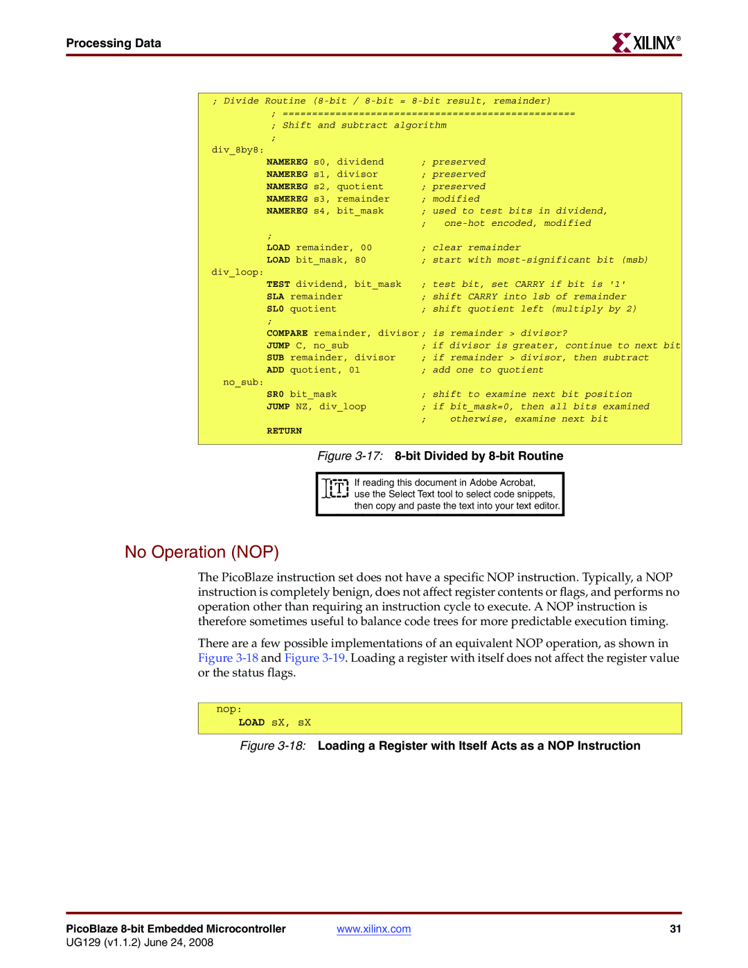 Xilinx UG129 manual No Operation NOP, 18Loading a Register with Itself Acts as a NOP Instruction 