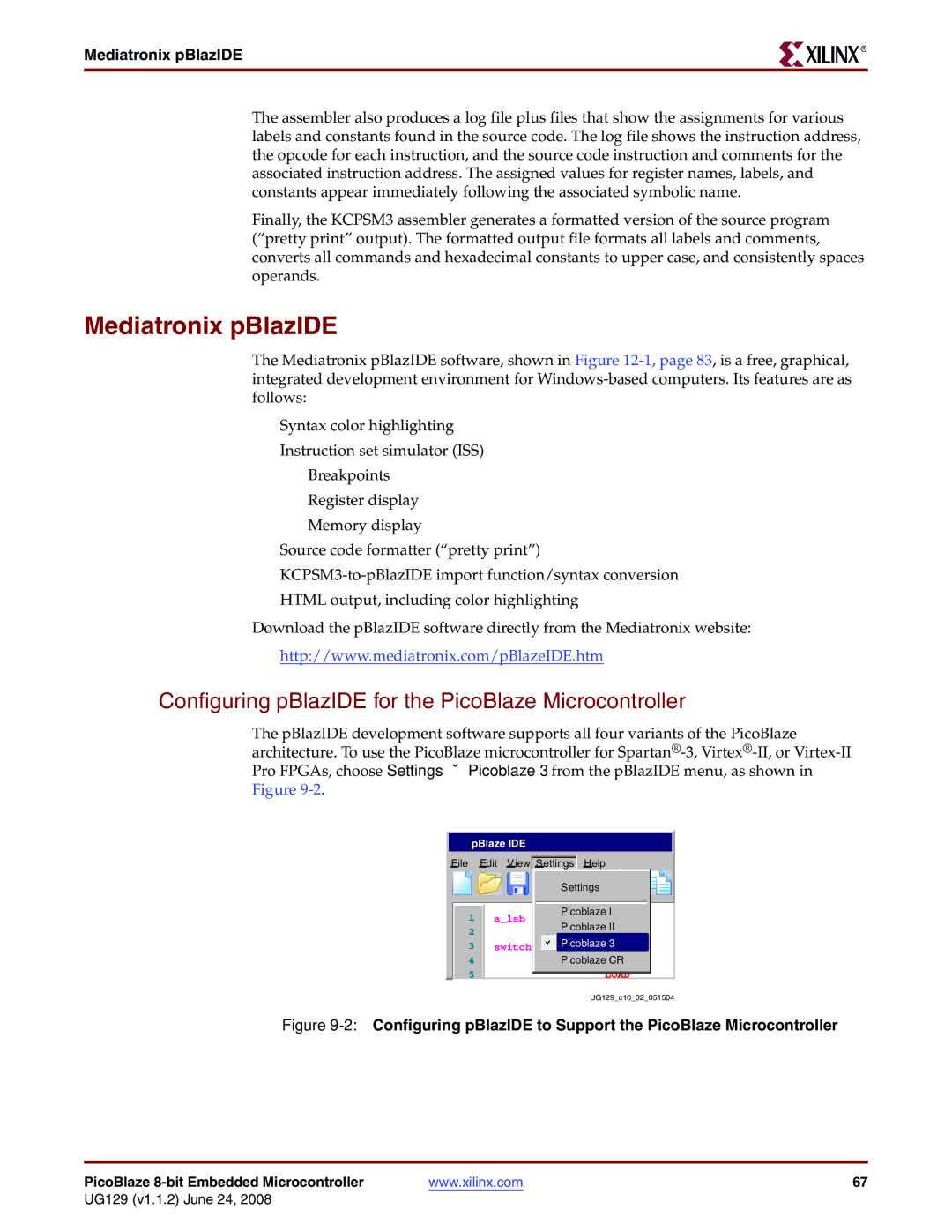 Xilinx UG129 manual Mediatronix pBlazIDE, Configuring pBlazIDE for the PicoBlaze Microcontroller 