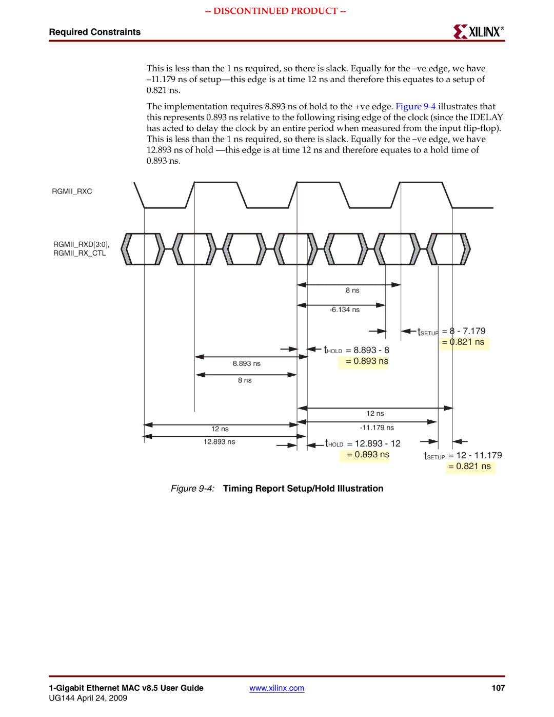 Xilinx UG144 manual 4Timing Report Setup/Hold Illustration 