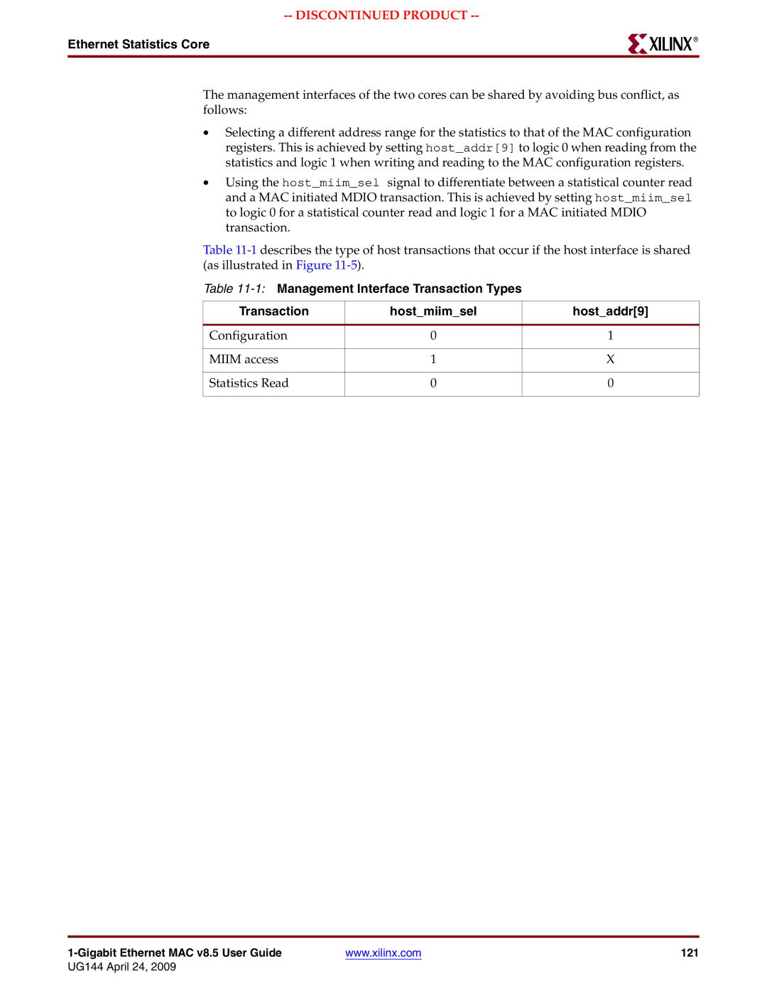 Xilinx UG144 manual Configuration Miim access Statistics Read 