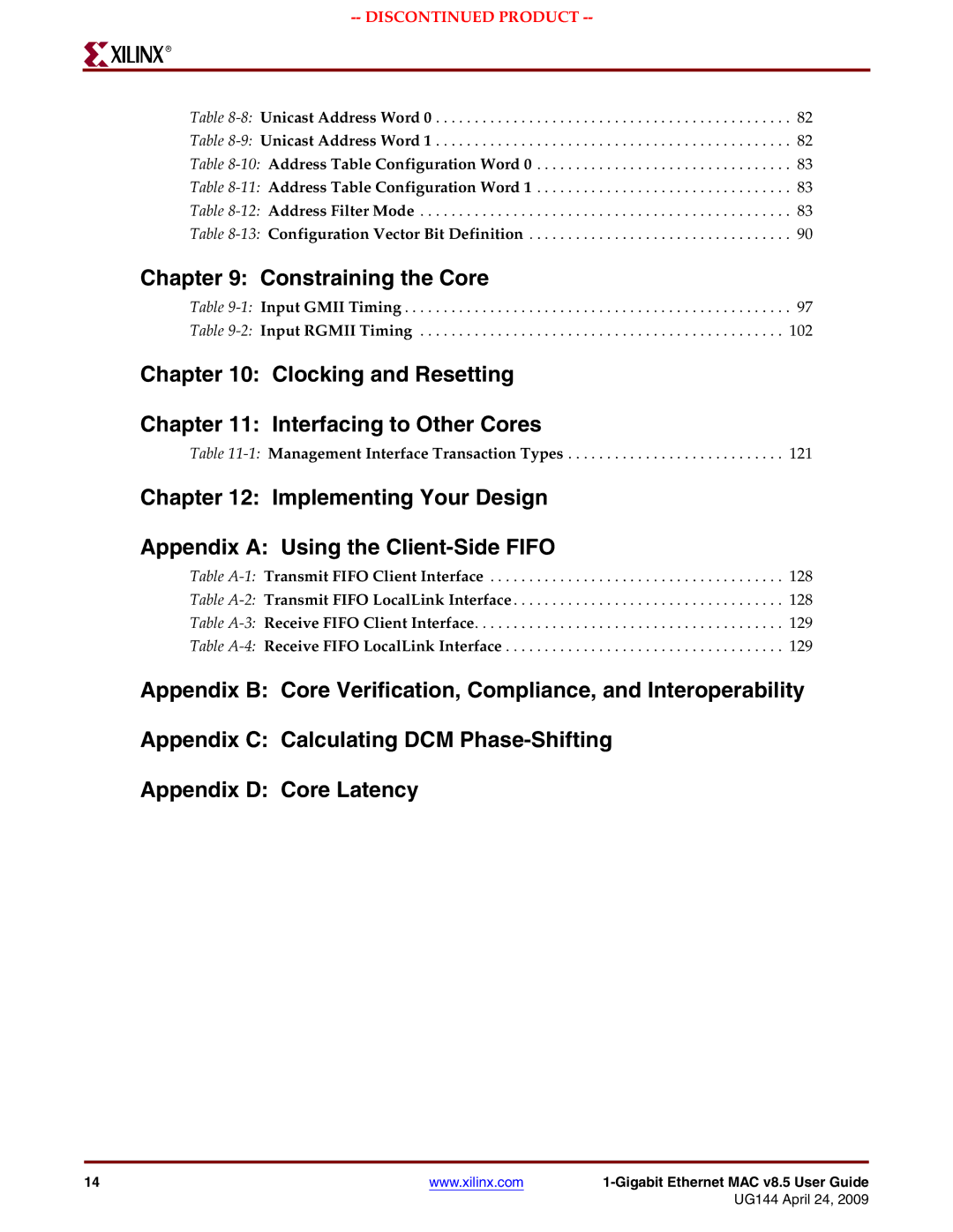 Xilinx UG144 manual Clocking and Resetting Interfacing to Other Cores 